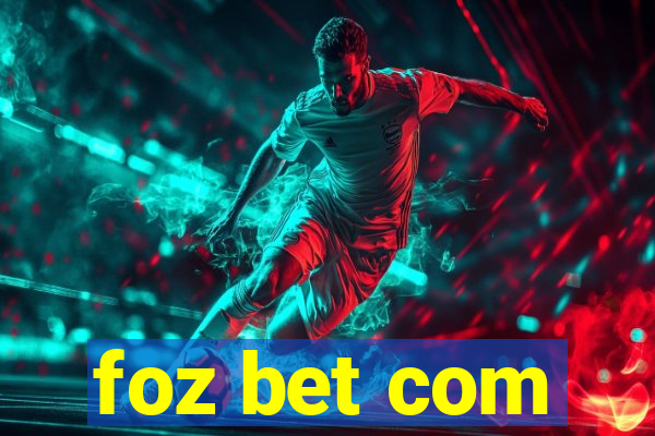 foz bet com